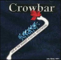 Live at the Whisky A Go-Go von Crowbar