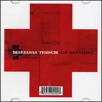 Say Anything von Marianas Trench