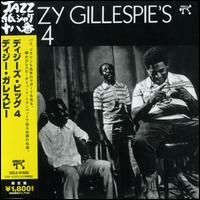 Dizzy Gillespie's Big 4 von Dizzy Gillespie