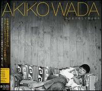 Kyomade Soshiteashitakara von Akiko Wada