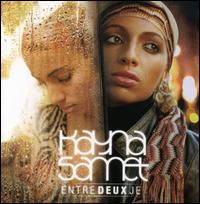 Entre Deux Je von Kayna Samet