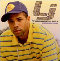 Put Your Money Where Your Mouth Is von LJ