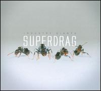 Industry Giants von Superdrag