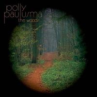 Woods von Polly Paulusma