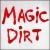 Magic Dirt [2007] von Magic Dirt