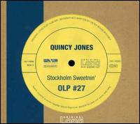 Stockholm Sweetnin' von Quincy Jones