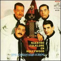 Nuestro Folklore en Hollywood von Los Chalchaleros