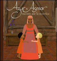 Azur et Asmar von Gabriel Yared