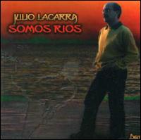 Somos Rios von Julio Lacarra