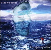 One in Every Crowd von Eye to Eye