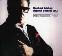 Beyond Borders, Vol. 1 von Raphael Sebbag