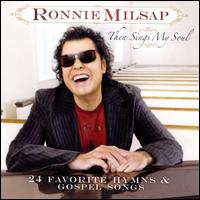 Then Sings My Soul von Ronnie Milsap