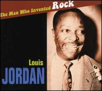 Man Who Invented Rock [Magic] von Louis Jordan