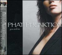 You & Me von Phat Phunktion