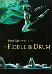 Fiddle and the Drum von Joni Mitchell