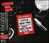 What? What You Got [Japan] von Little Man Tate
