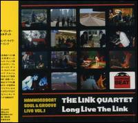 Long Live the Link von Link Quartet
