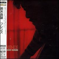 Friends von Yoshio "Chin" Suzuki