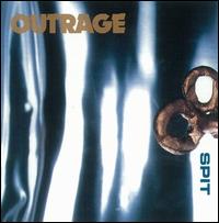 Spit von Outrage
