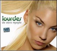 De Otro Mundo von Lourdes