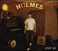 Stop Go von Holmes
