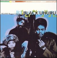 Island Reggae Classics von Black Uhuru