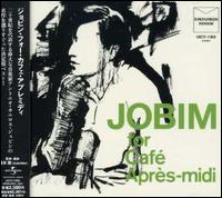For Cafe Apres-Midi von Antonio Carlos Jobim