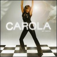 My Show von Carola