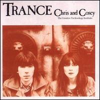Trance von Chris & Cosey