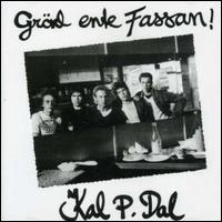 Grad Ente, Fassan von Kal P. Dal
