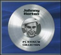 Platinum Collection von Johnny Horton