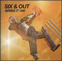 Bring It On von Six & Out