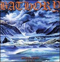 Norland, Vol. 1 & 2 von Bathory