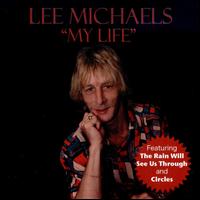 My Life von Lee Michaels