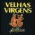 Senhor Sucesso von Velhas Virgens