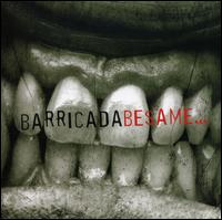 Besame von Barricada