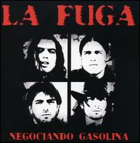 Negociando Gasolina von La Fuga