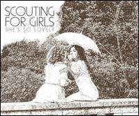 She's So Lovely, Pt. 1 von Scouting for Girls