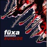 Commits Suicide von Füxa