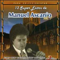 13 Super Exitos, Vol. 1 von Manuel Ascanio