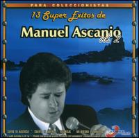 13 Super Exitos, Vol. 2 von Manuel Ascanio