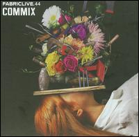 Fabriclive.44 von Commix