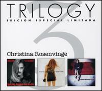 Christina Rosenvinge Trilogy von Christina Rosenvinge