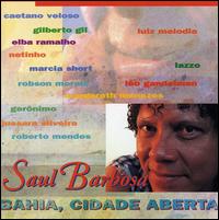 Bahia Cidade Aberta von Saul Barbosa