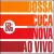 Ao Vivo: Celebrating 50 Years of Bossa Nova von Bossacucanova