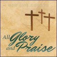 All Glory and Praise von New Life Church
