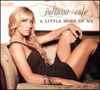 Little More of Me von Juliana Cole