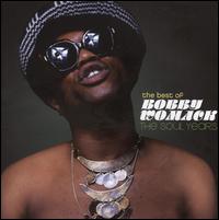 Best of Bobby Womack: The Soul Years [Toshiba EMI] von Bobby Womack