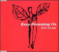 Keel Dreaming On von Britt Savage