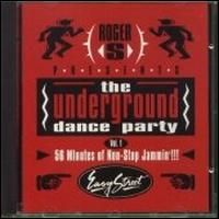 Underground Dance Party,  Vol. 1 von Roger Sanchez